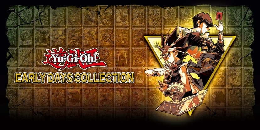 Yu-Gi-Oh! Early Days Collection : Les classiques en version numérique