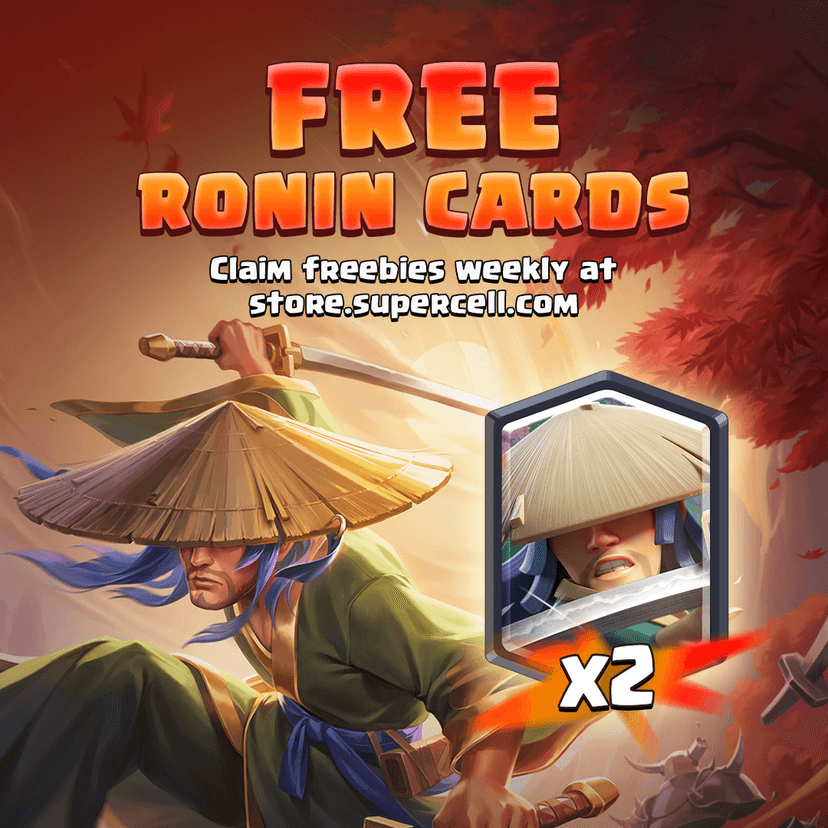 2 Cartes Légendaires Ronin gratuites sur Clash Royale